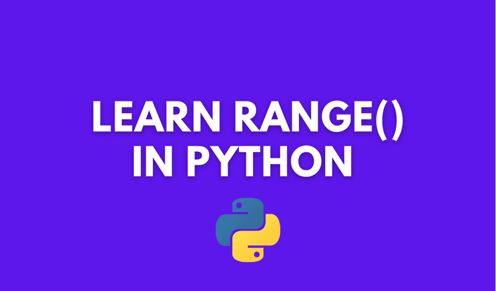 posts Exploring the range() Function in Python for Number Sequences 